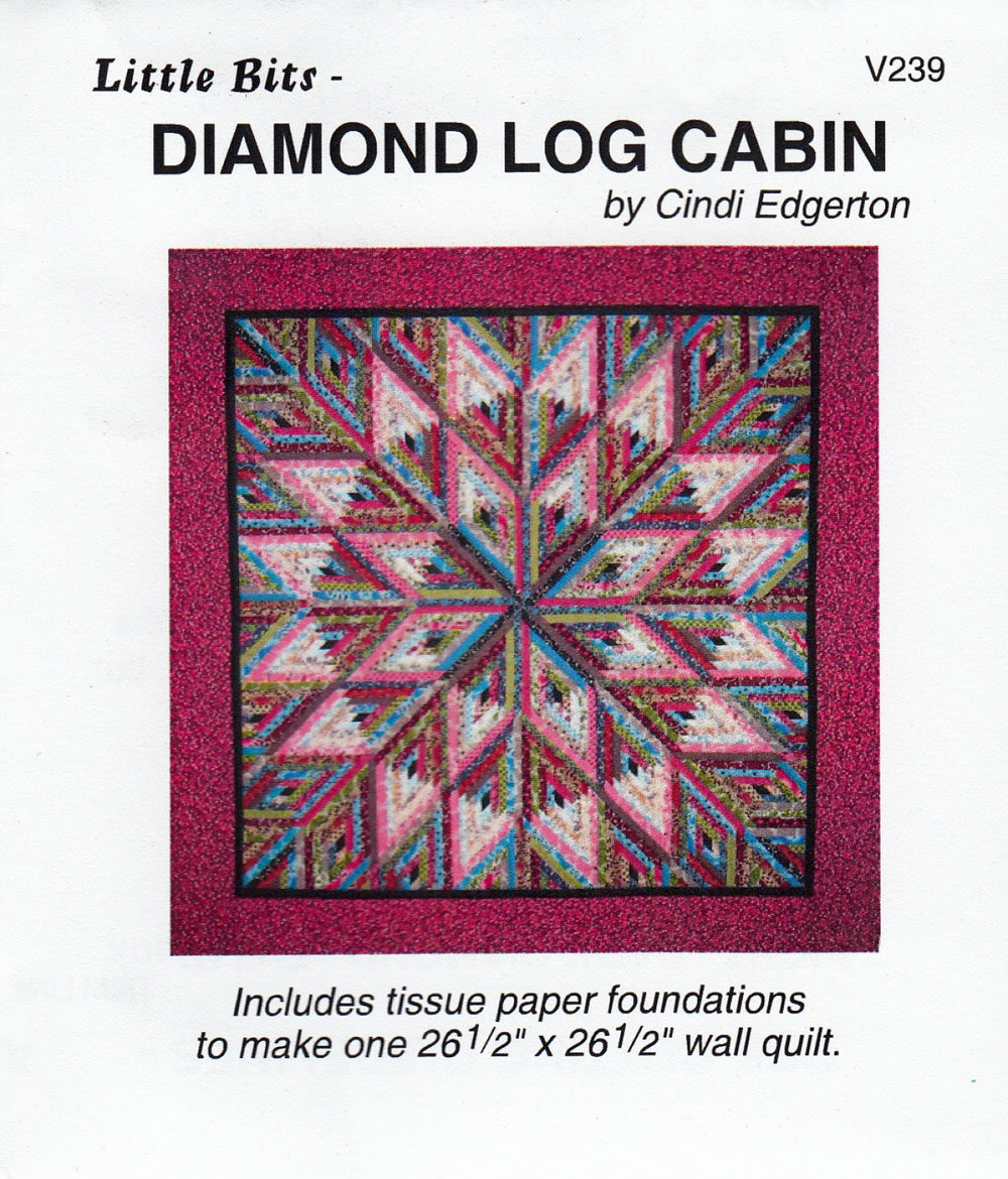 Little Bits Diamond Log Cabin Quilt Sewing Pattern From Cindi Edgerton