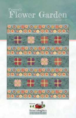 Farmer's Flower Garden quilt sewing pattern from Farmer's Daughters