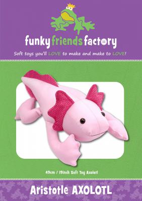 Aristotle AXOLOTL soft toy sewing pattern Funky Friends Factory