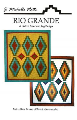 Digital - Rio Grande PDF quilt sewing pattern from J. Michelle Watts Designs