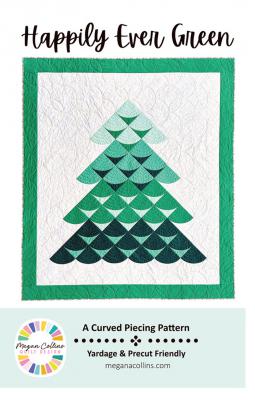 INVENTORY REDUCTION - Happily Ever Green quilt sewing pattern from Megan Collins Quilt Design