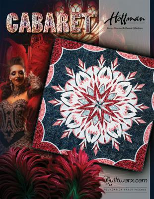 Cabaret quilt sewing pattern from Quiltworx and Judy Niemeyer