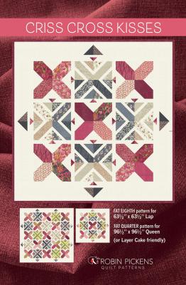 Criss Cross Kisses quilt sewing pattern from Robin Pickens