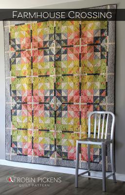 Farmhouse Crossing quilt sewing pattern from Robin Pickens