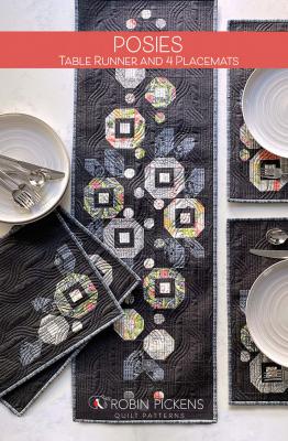 Posies Table Runner and 4 Placemats sewing pattern from Robin Pickens