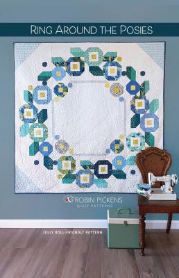 Ring Around the Posies quilt sewing pattern from Robin Pickens