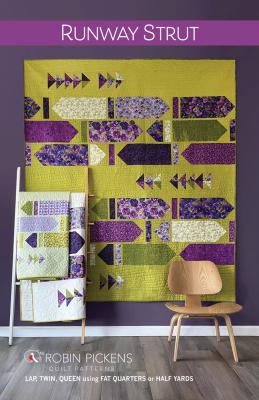 Runway Strut quilt sewing pattern from Robin Pickens