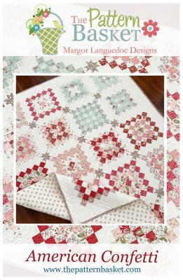 American Confetti quilt sewing pattern from The Pattern Basket