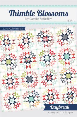 Daybreak quilt sewing pattern by Camille Roskelley of Thimble Blossoms