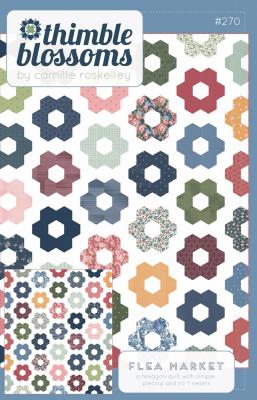 Flea Market quilt sewing pattern by Camille Roskelley of Thimble Blossoms