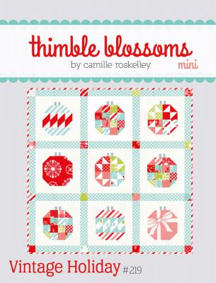 Mini Vintage Holiday quilt sewing pattern by Camille Roskelley of Thimble Blossoms