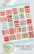 Piece of Cake quilt sewing pattern by Camille Roskelley of Thimble Blossoms