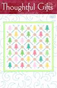 Thoughtful Gifts quilt sewing pattern from Wendy Sheppard